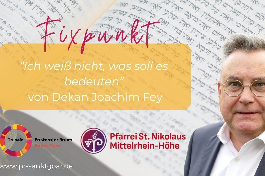 Fixpunkt von Dekan Joachim Fey