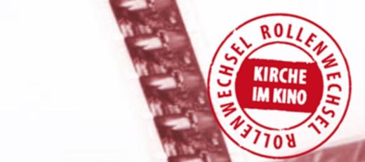 29. Staffel Rollenwechsel - Kirche im Kino