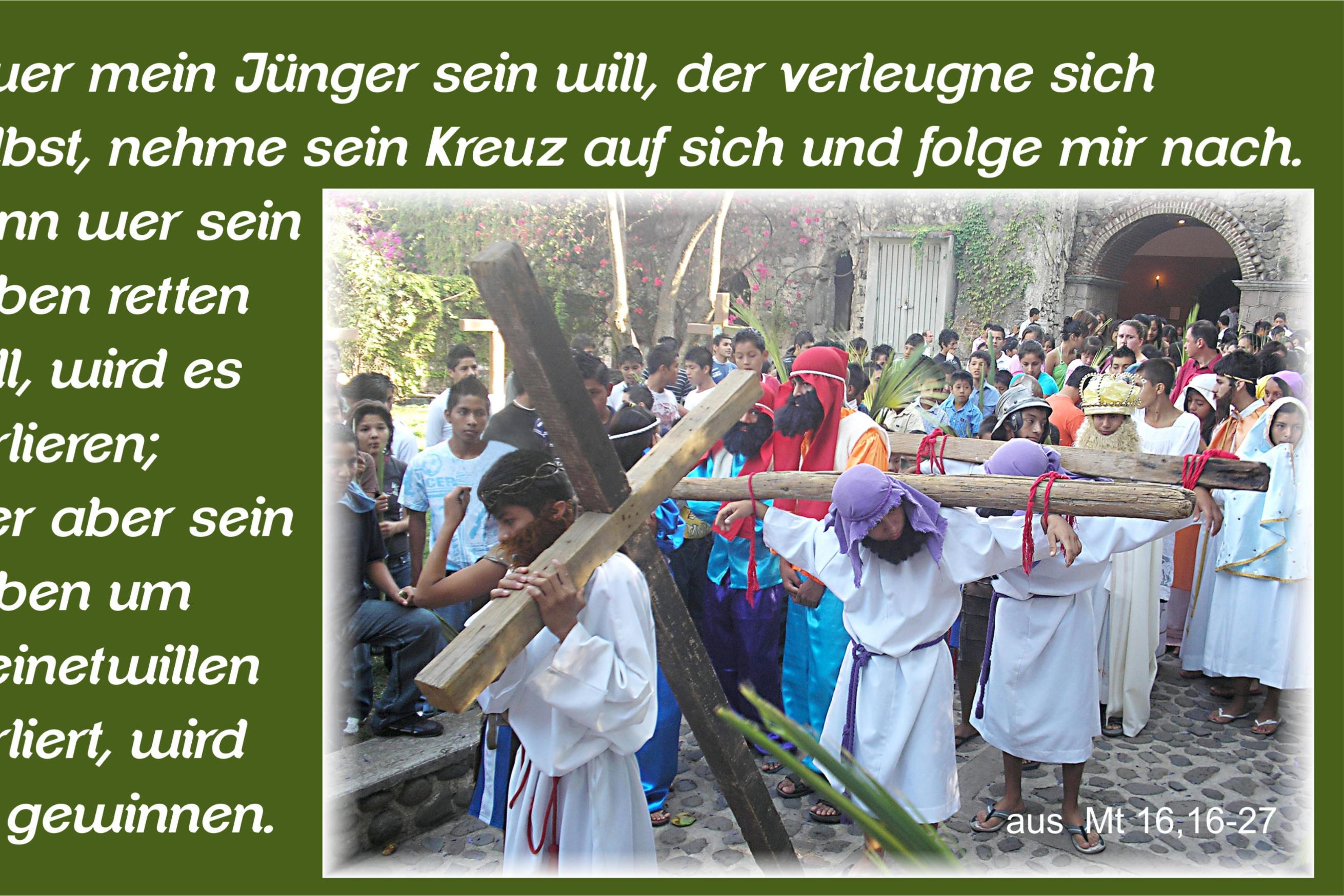 2020-08-30-22so-jahreskr-mt_16_16-27-ankuendigung_leiden-auferstehung_by_martin_manigatterer_pfarrbriefservice